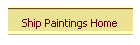 Ship Paintings Home